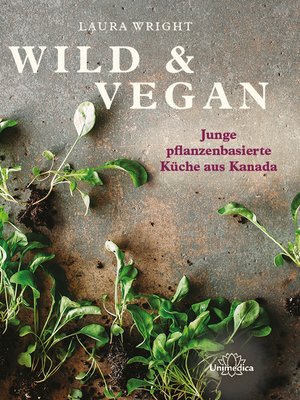 cover image of Wild & Vegan